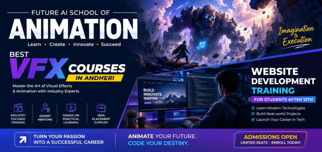 Best VFX Courses in Andheri | Future AI School of Animation