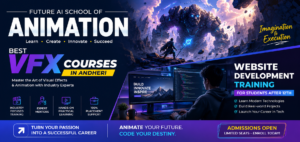 Best VFX Courses in Andheri | Future AI School of Animation